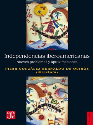 cover image of Independencias iberoamericanas